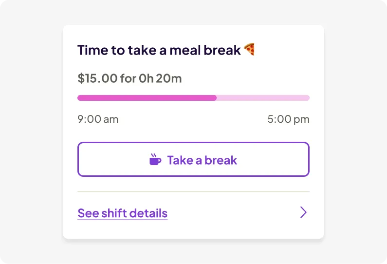 Homebase employee app showing a meal break reminder notification with a shift progress bar, prompting an employee working a 9am to 5pm shift to take a break