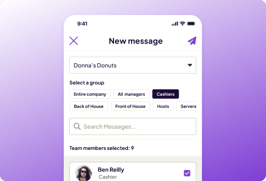 A new Homebase message to the Cashiers group at Donna’s Donuts on mobile, with nine team members selected.