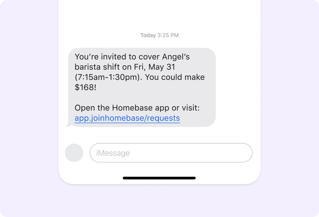 Homebase open shift coverage message for employee to claim shift outlining potential earnings.
