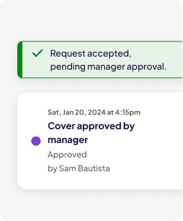 Manager approval for shift cover request.