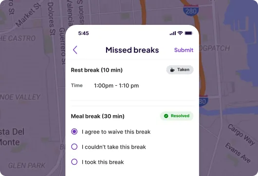 A mobile app screen displays "Missed breaks" with options for a rest break at 1:00pm marked as taken, and a meal break, marked resolved, with options to choose.