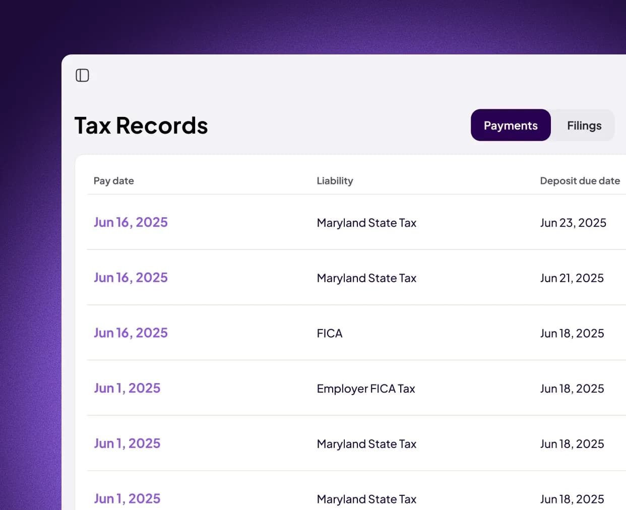 Payroll tax records showing filings, payments and liabilities by pay date