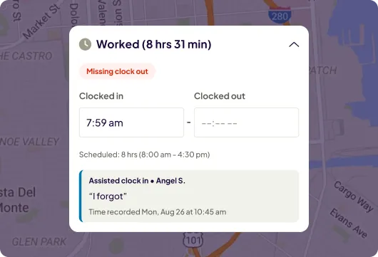 A time tracking app interface showing "Worked 8 hrs 31 min." Clock-in time is 7:59 am; no clock-out time. Note states "I forgot," recorded at 10:45 am.