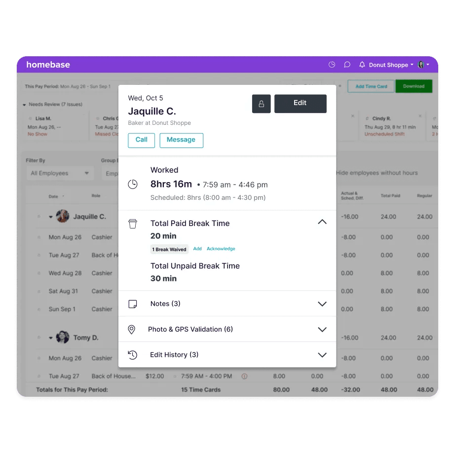 Homebase timesheet showing employee, total hours work, paid and unpaid breaktime, notes, photo GPS verification, and history.